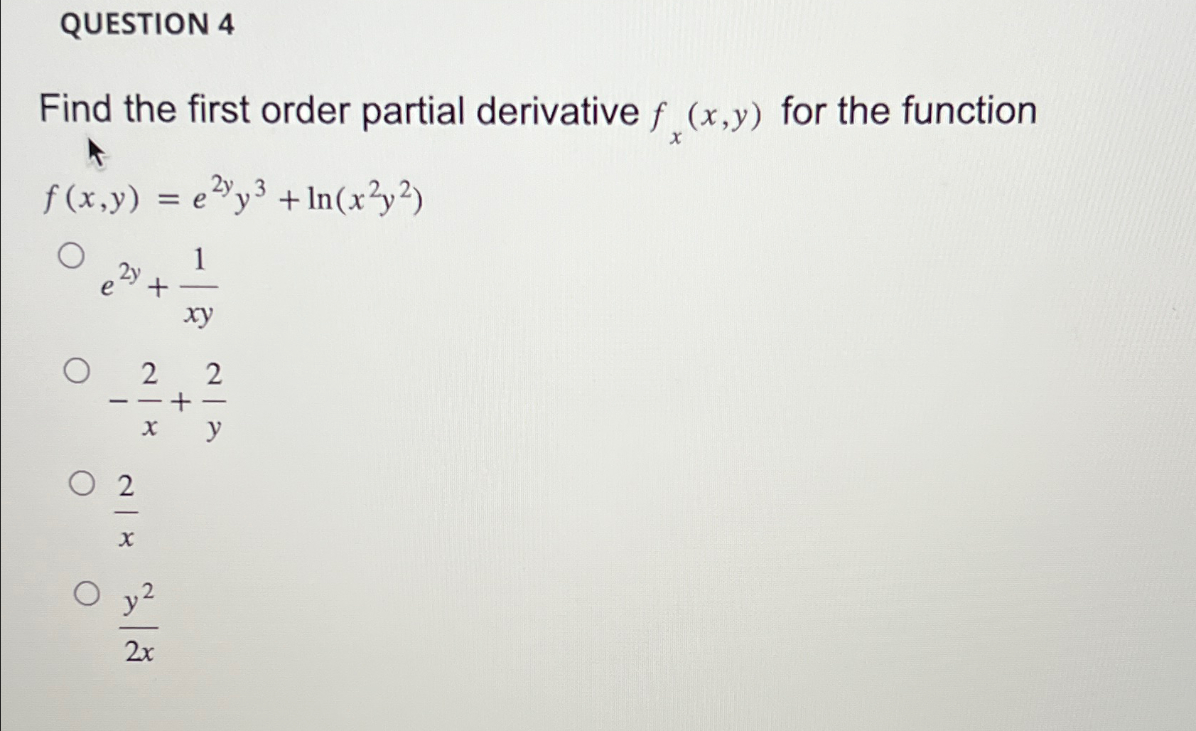 Solved Question 4find The First Order Partial Derivative