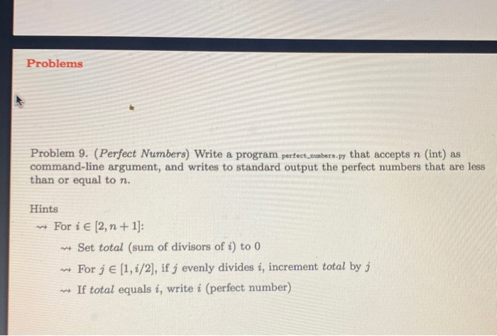 Solved Problems Problem 9. (Perfect Numbers) Write a program | Chegg.com