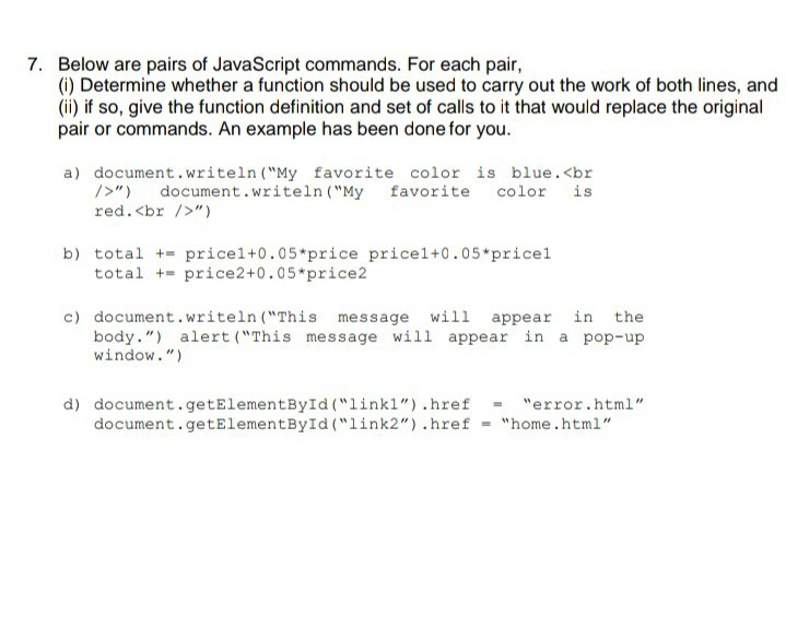Solved 7. Below are pairs of JavaScript commands. For each | Chegg.com