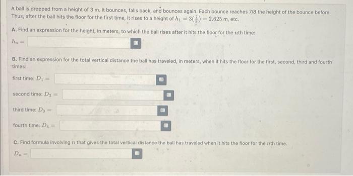 Solved A ball is dropped from a height of 3 m, it bounces, | Chegg.com