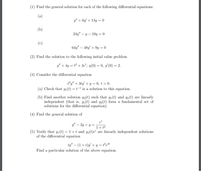 Solved (1) Find the general solution for each of the | Chegg.com