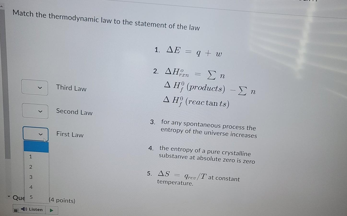 Solved Match the thermodynamic law to the statement of the | Chegg.com