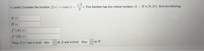 Solved (1 point) Consider the function f(x) = cos(x) - This | Chegg.com