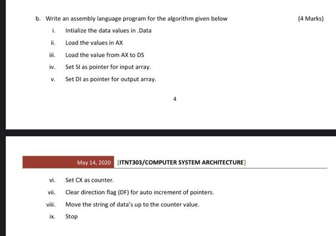 Solved (4 Marks) b. Write an assembly language program for | Chegg.com