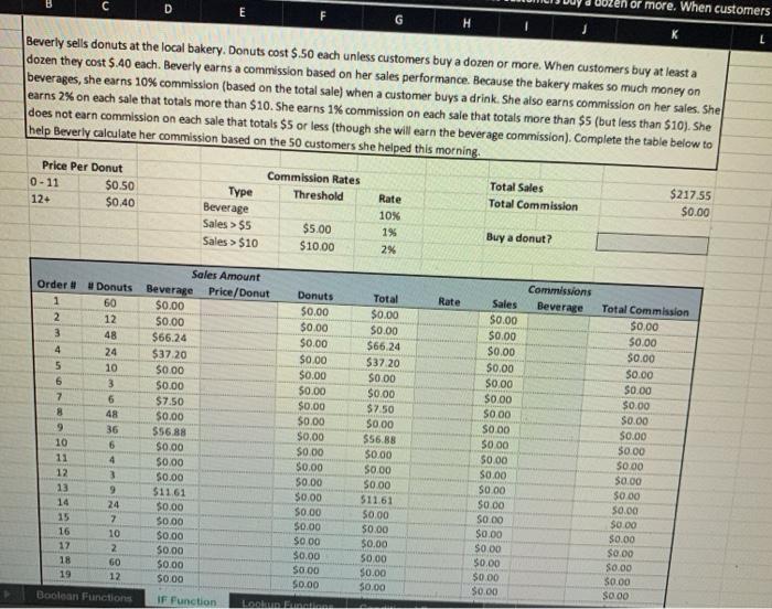 Solved C Or More When Customers E F K Beverly Sells Donuts Chegg Com