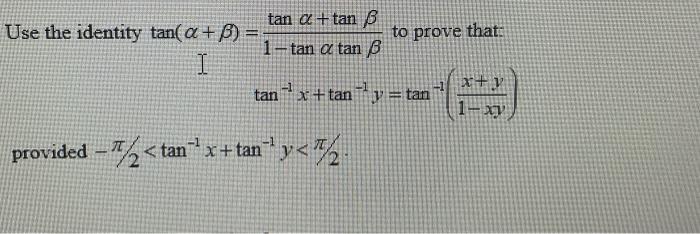 Solved Use the identity tan(α+β)=1−tanαtanβtanα+tanβ to | Chegg.com