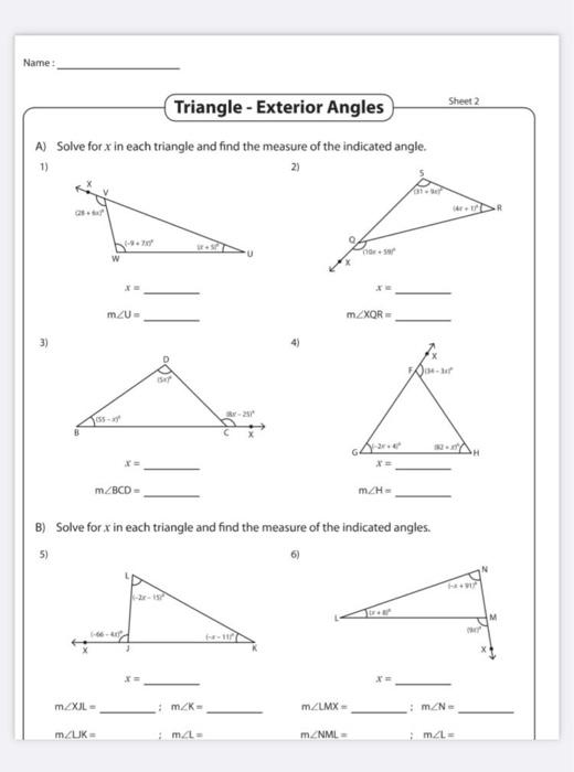 Name: Triangle - Exterior Angles Sheet2 A) Solve for | Chegg.com