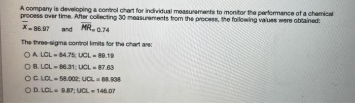 Solved *.86.97 A company is developing a control chart for | Chegg.com