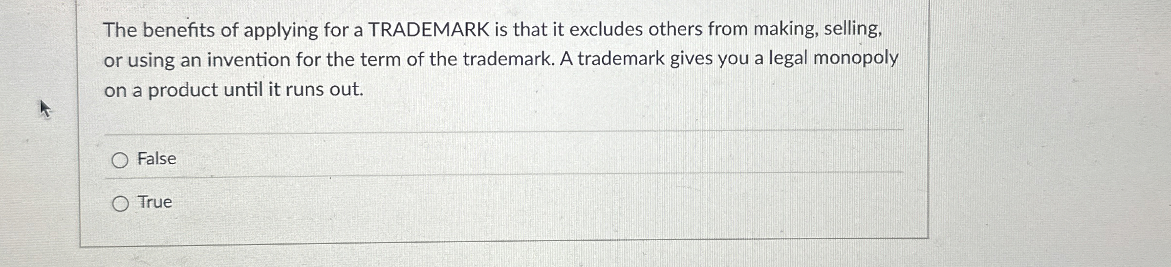 Solved The benefits of applying for a TRADEMARK is that it