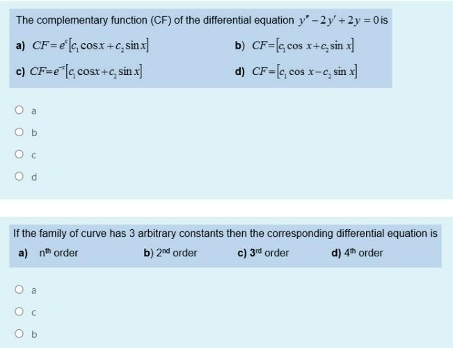 Solved The complementary function (CF) of the differential | Chegg.com