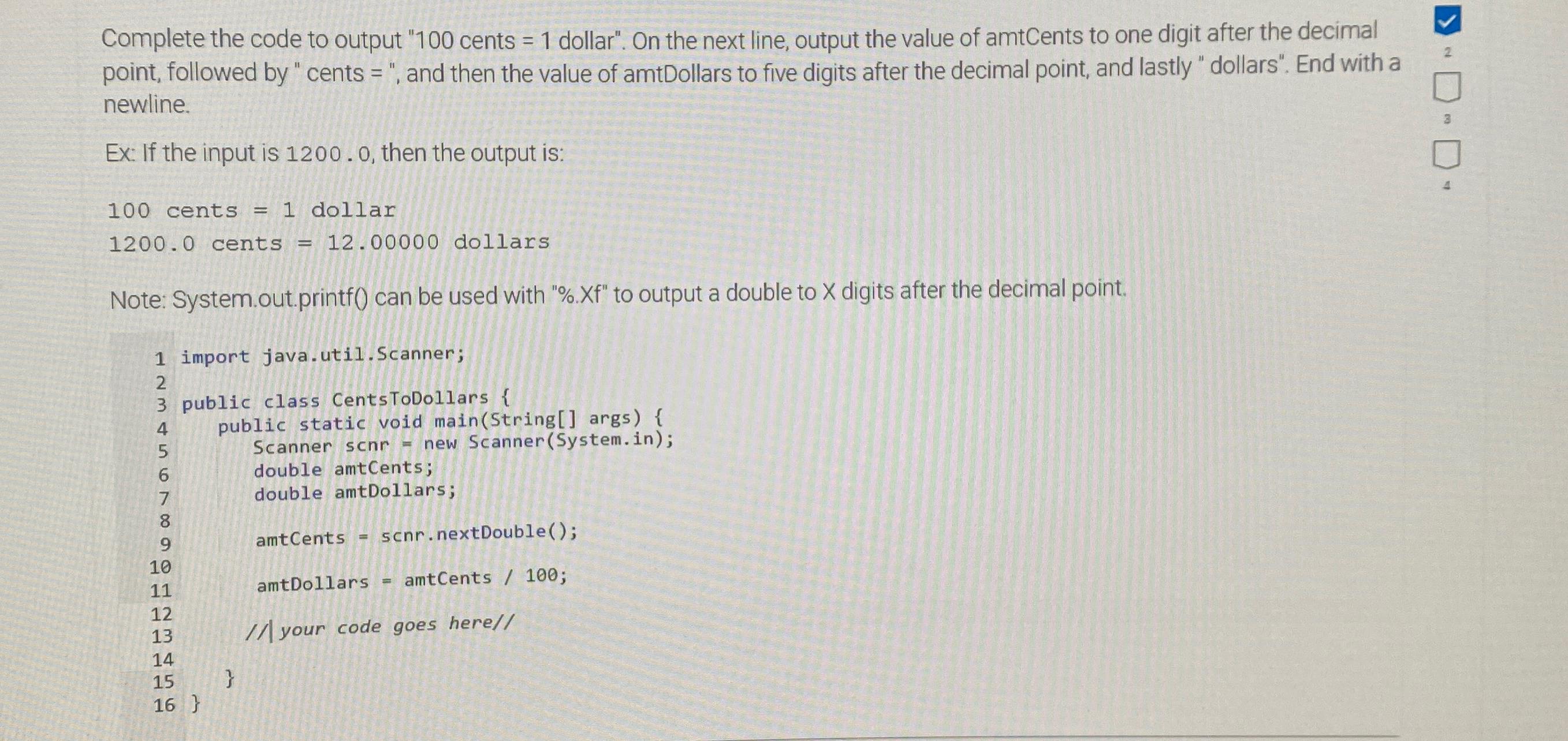 solved-complete-the-code-to-output-100-cents-1-dollar-chegg