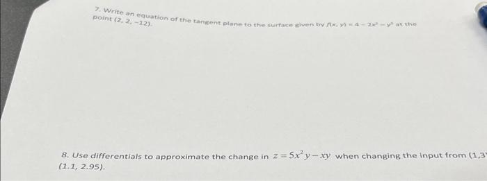 Solved Please Hekp 7 Write An Equation Of The Tangent Plane