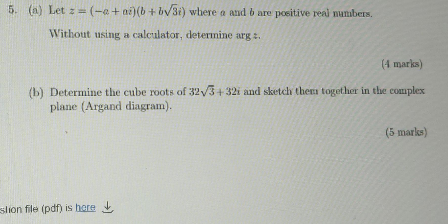 Solved 5. (a) Let Z = (-a+ai)(b +b√3i) Where A And B Are | Chegg.com