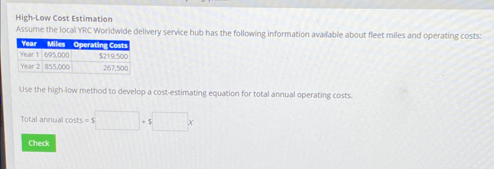 HighLow Cost EstimationAssume the local YRC