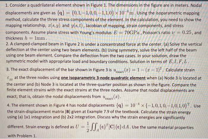 1. Consider a quadrilateral element shown in Figure | Chegg.com
