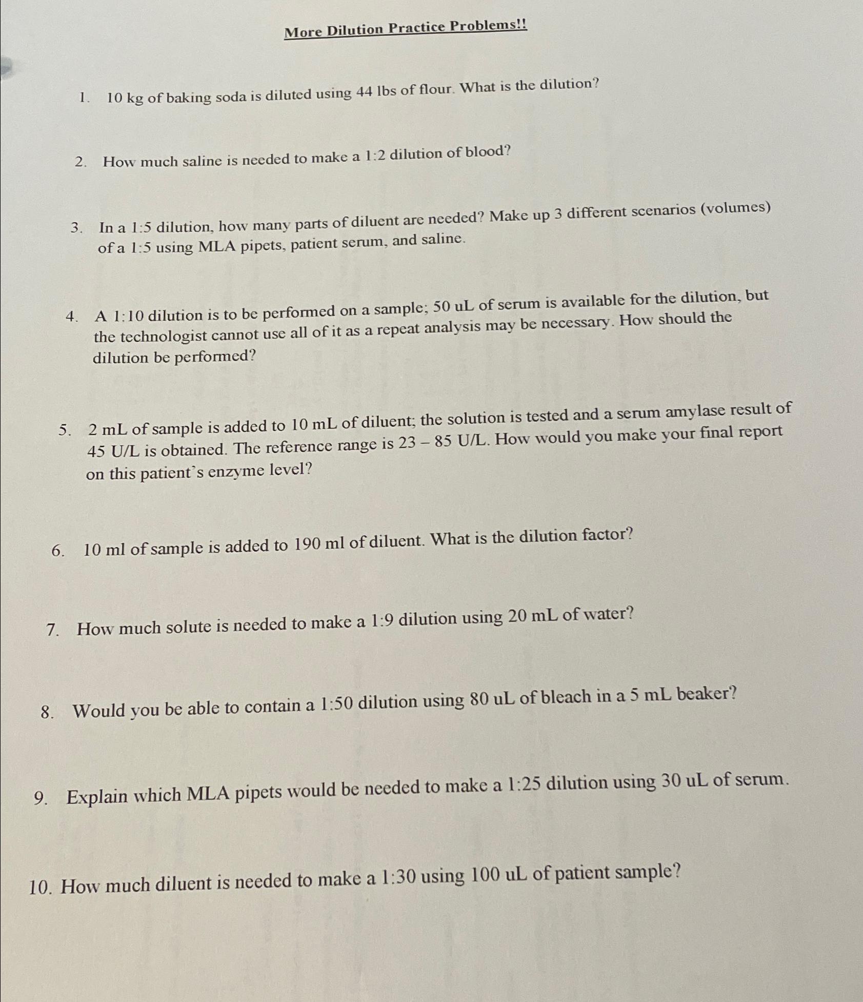 Solved More Dilution Practice Problems!!10kg ﻿of baking soda