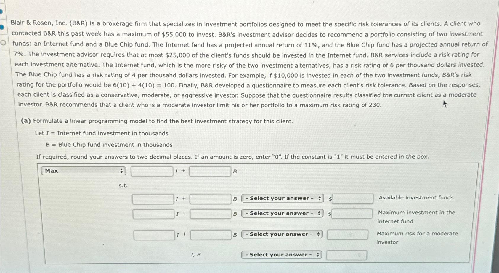 Solved Blair & Rosen, Inc. (B&R) ﻿is A Brokerage Firm That | Chegg.com