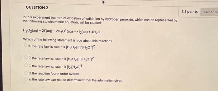 Solved In this experiment the rate of oxidation of iodide | Chegg.com