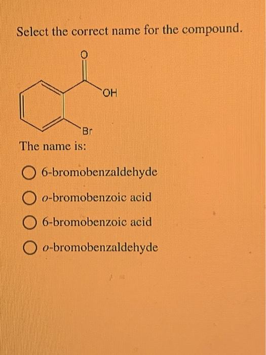 solved-select-the-correct-name-for-the-compound-the-name-chegg