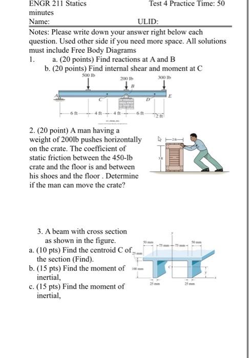 Solved ENGR 211 Statics Test 4 Practice Time: 50 minutes | Chegg.com