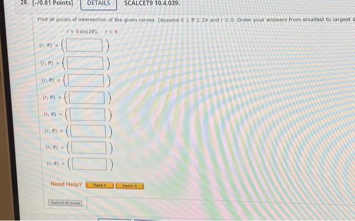 Solved Find all points of intersection of the given curves. | Chegg.com