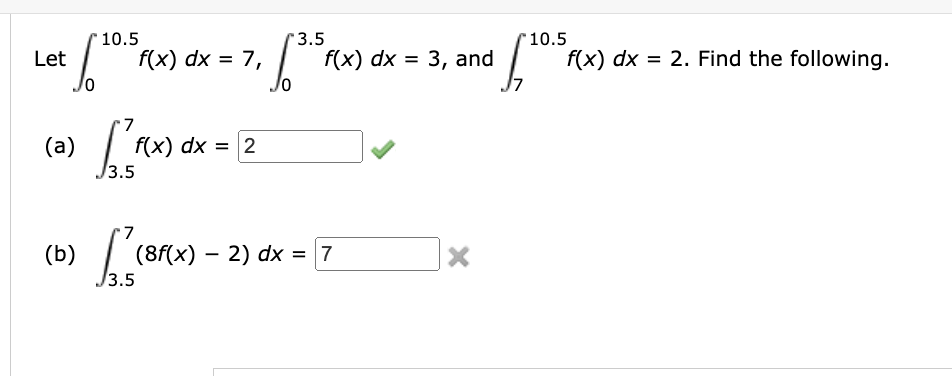 Solved Let ∫010 5f X Dx 7 ∫03 5f X Dx 3 ﻿and