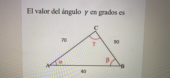 Solved El valor del ángulo y en grados 70 y 90 O. B B 40