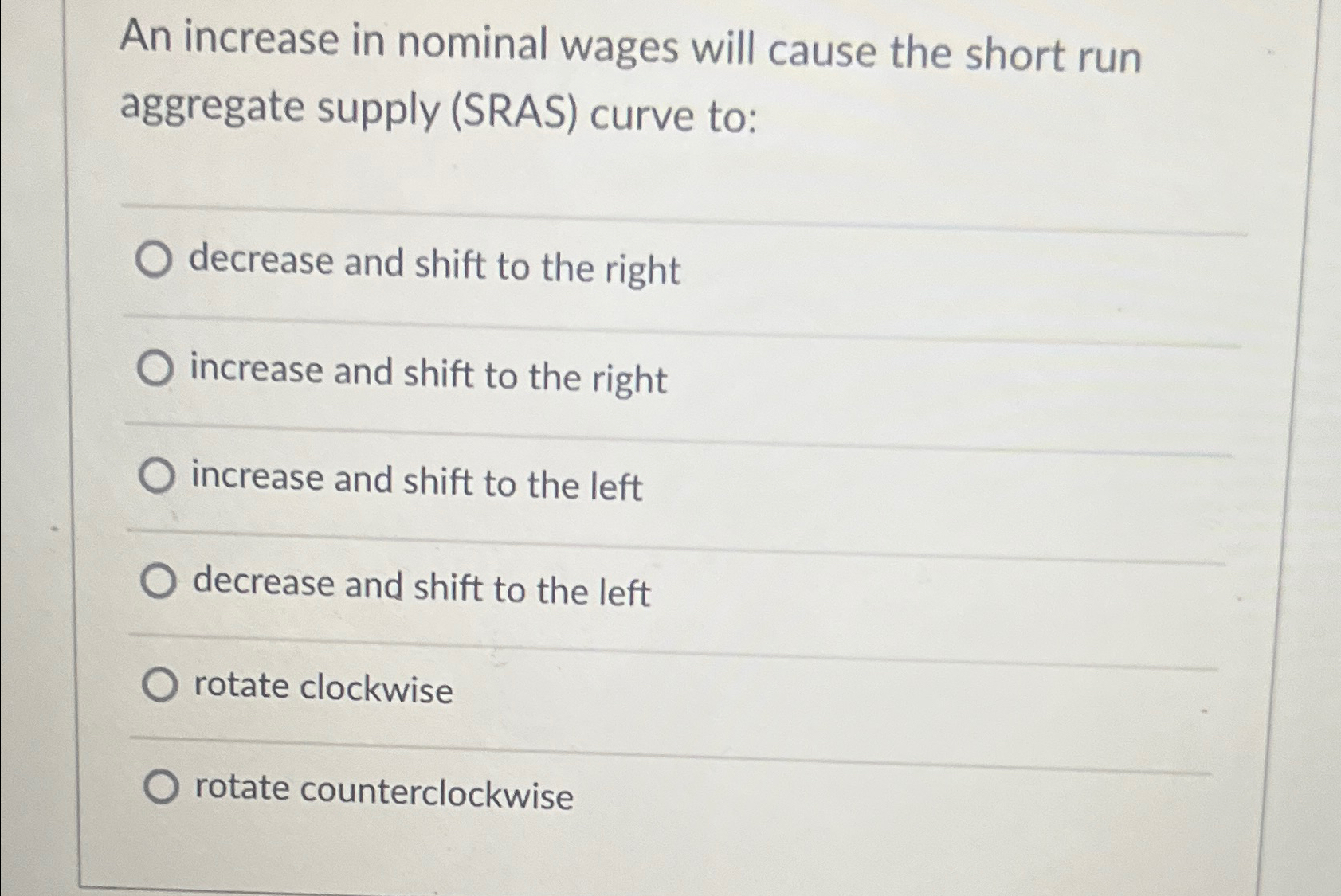 Solved An increase in nominal wages will cause the short run | Chegg.com