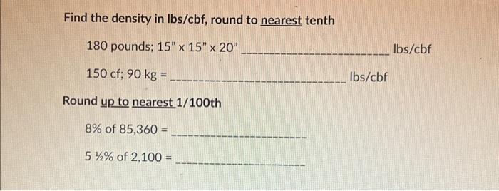 Solved 6 Round to nearest tenth 3500 kg 12