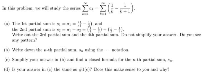 Solved In this problem, we will study the series | Chegg.com