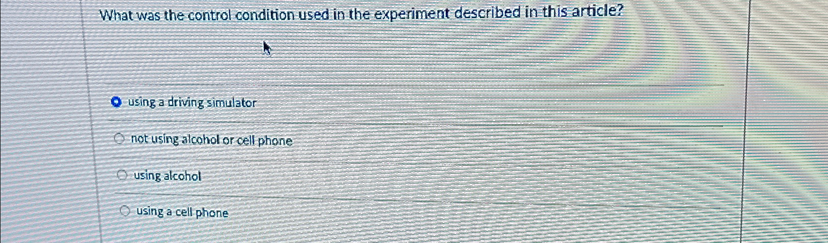 Solved What was the control condition used in the experiment | Chegg.com