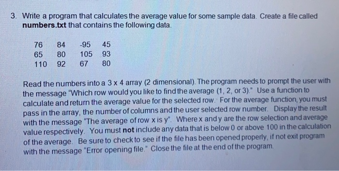 Solved 3. Write a program that calculates the average value | Chegg.com