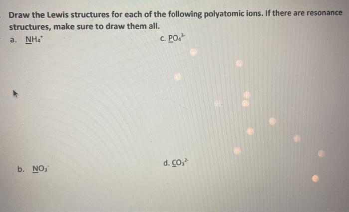 Solved Draw the Lewis structures for each of the following | Chegg.com