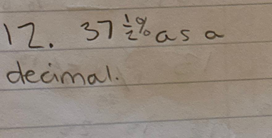 what is the decimal of 37 1 2