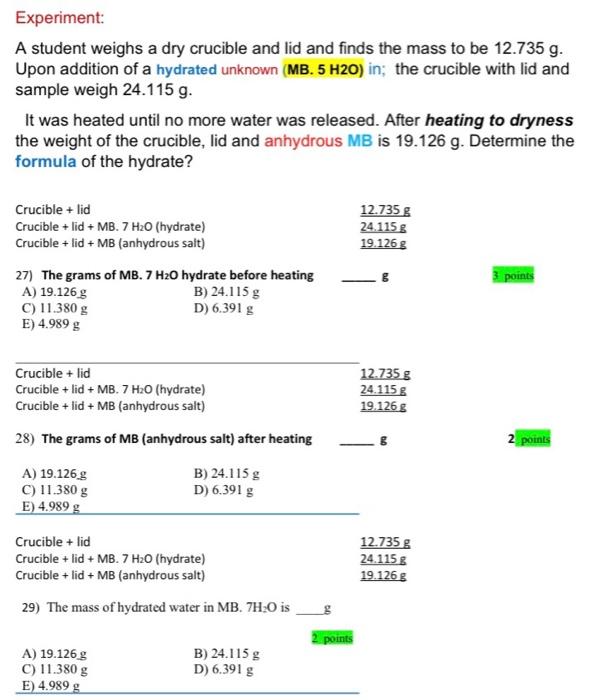 Solved Experiment A student weighs a dry crucible and lid