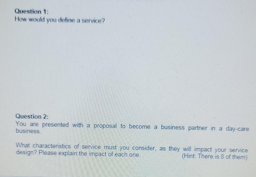 solved-question-1-how-would-you-define-a-service-question-chegg
