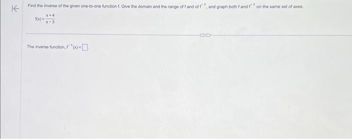 Solved Find the inverse of the given one-to-one function f. | Chegg.com