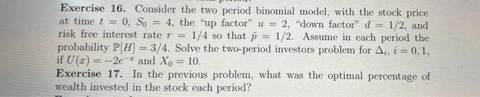 Solved Exercise 16. Consider the two period binomial model, | Chegg.com