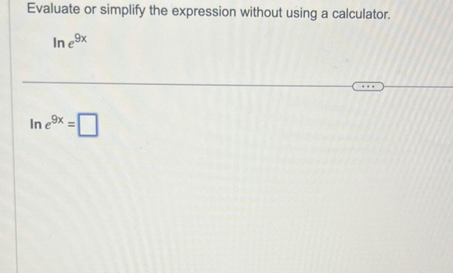 Solved Evaluate or simplify the expression without using a | Chegg.com