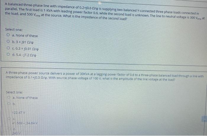 Solved A balanced three-phase line with impedance of 0.2+0.6 | Chegg.com