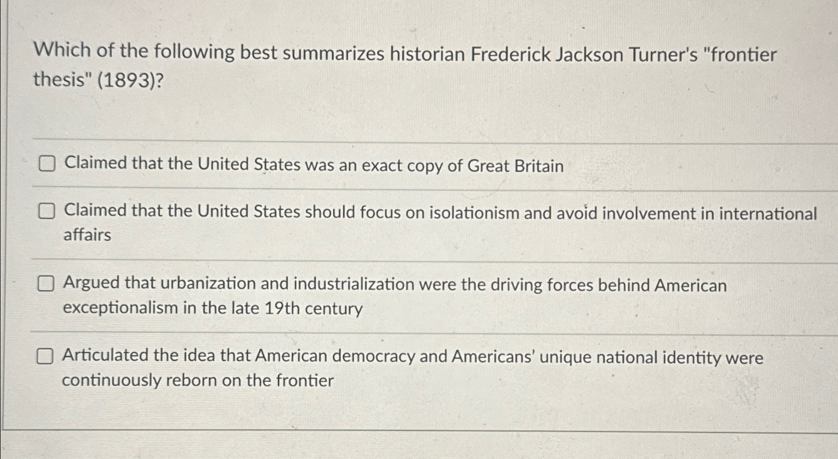 frederick jackson turner's thesis held that the frontier