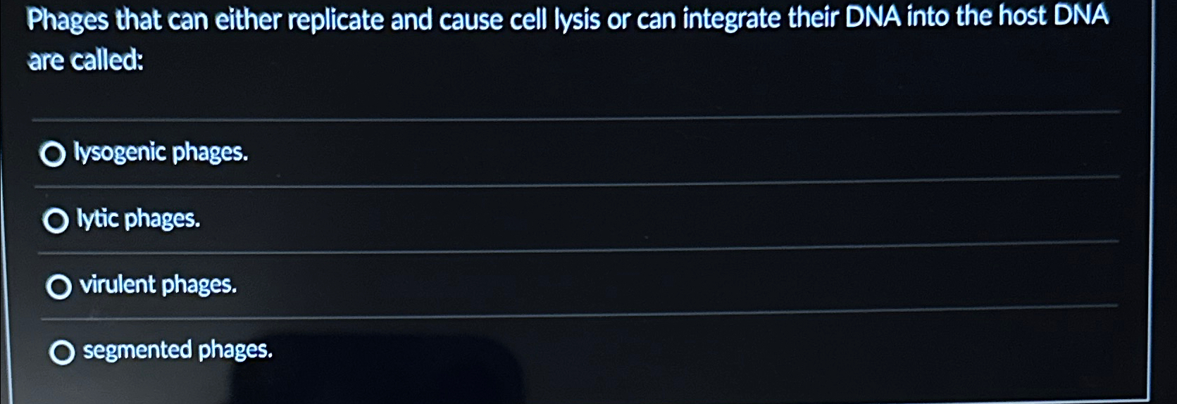 Solved Phages That Can Either Replicate And Cause Cell Lysis Chegg Com