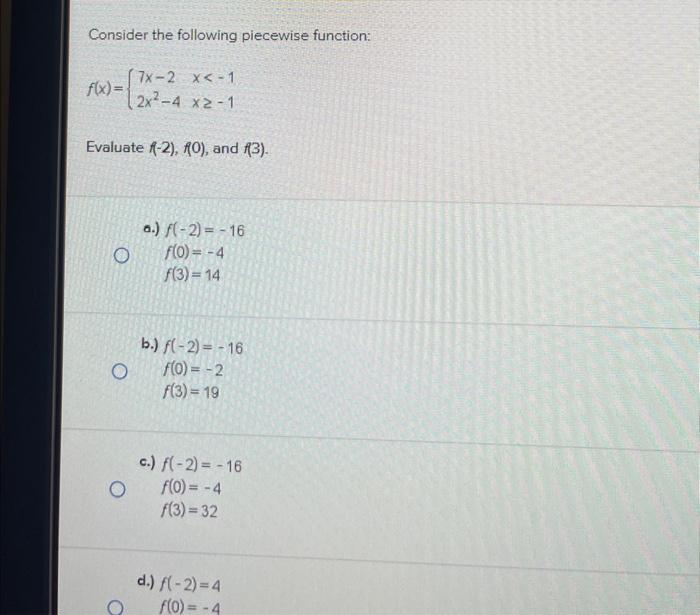 Solved Consider the following piecewise function: | Chegg.com
