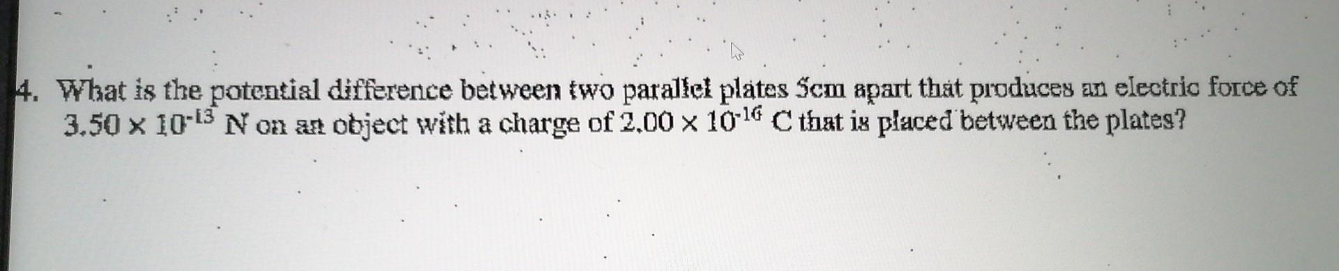 Solved 4. What is the potential difference between two | Chegg.com