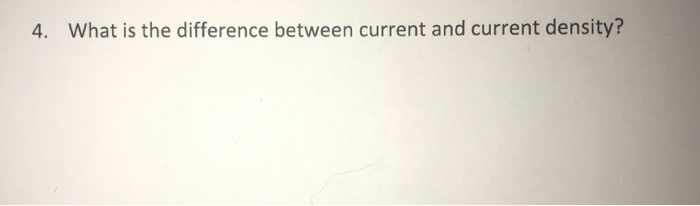 Solved What is the difference between current and current | Chegg.com