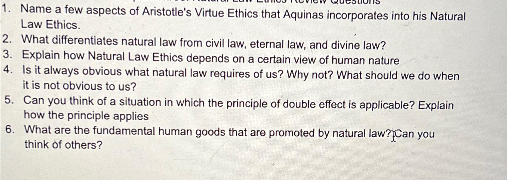 Solved Name a few aspects of Aristotle's Virtue Ethics that | Chegg.com