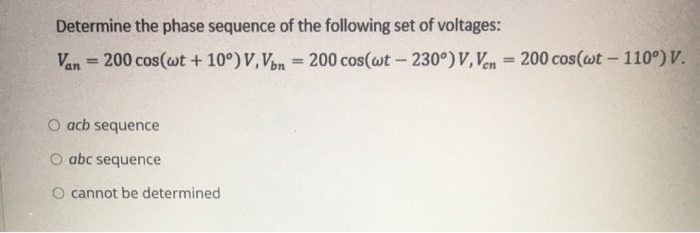 Solved Determine the phase sequence of the following set of | Chegg.com
