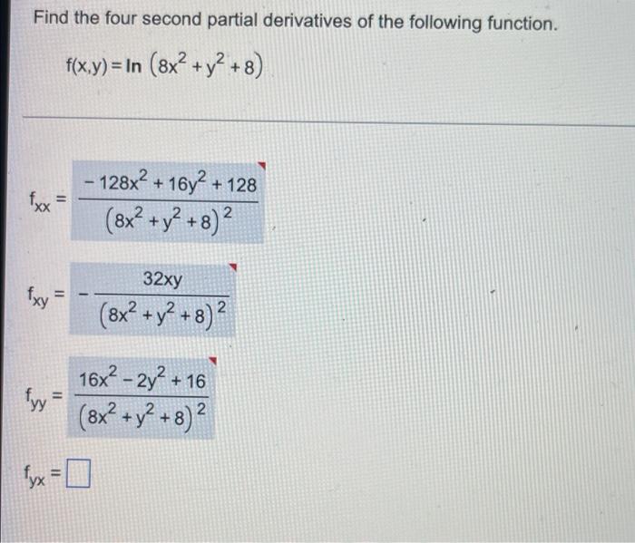 Solved Find the four second partial derivatives of the | Chegg.com