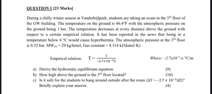 Solved QUESTION 1 (23 Marks| During a chilly winter season | Chegg.com