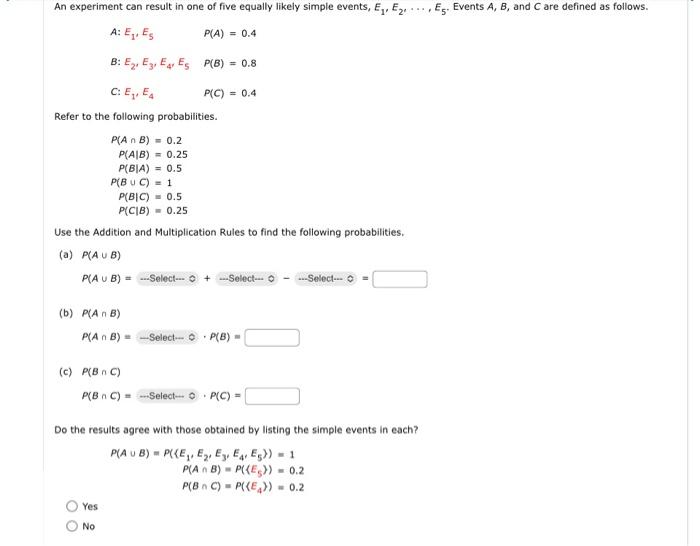 Solved An Experiment Can Result In One Of Five Equally | Chegg.com